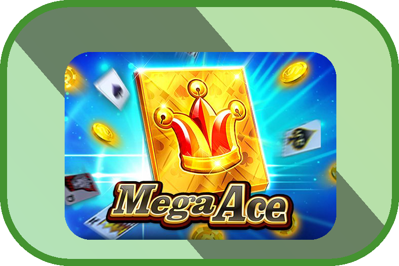 Mega Ace
